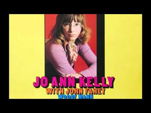 Jo Ann Kelly & John Fahey - High Sheriff Blues
