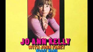 Jo Ann Kelly & John Fahey - High Sheriff Blues