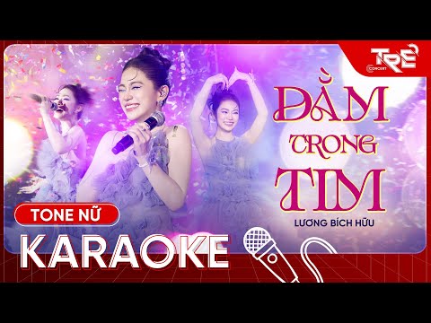 [KARAOKE] Dằm Trong Tim - Lương Bích Hữu