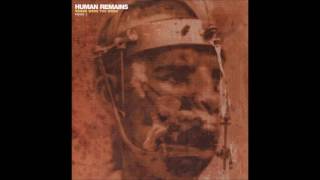 Human Remains - Where Were You When COMP-Disc 1 (2002) Full Album HQ (Grindcore)