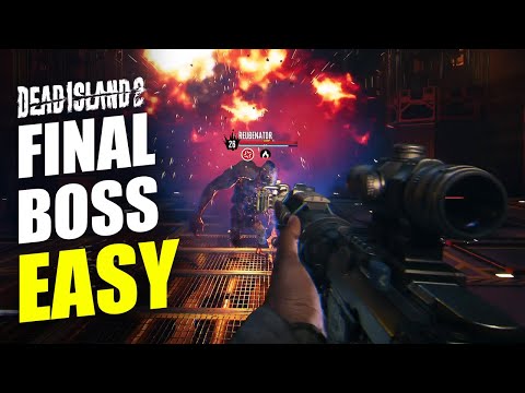 Dead Island 2 Final Boss Easy Method