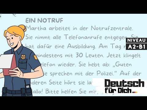 Deutsch für Dich #11 Deutsch lernen mit kurzen Geschichten - Ein Notruf