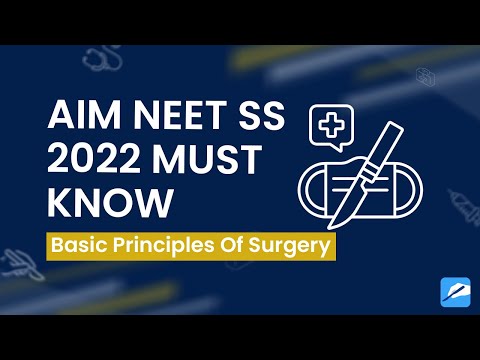Must Know Topics | Basic Principles Of Surgery | Part 1
