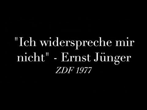 "Ich widerspreche mir nicht - Ernst Jünger" - kompletter Dokumentarfilm aus 1977