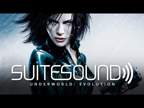 Underworld: Evolution - Ultimate Soundtrack Suite