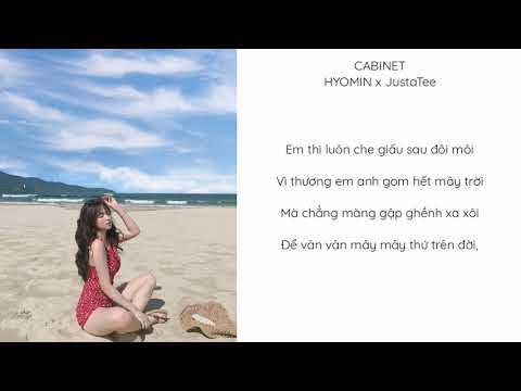 Cabinet - Hyomin x JustaTee (MV LYRICS)