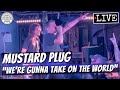 Mustard Plug "We're Gunna Take on the World" LIVE