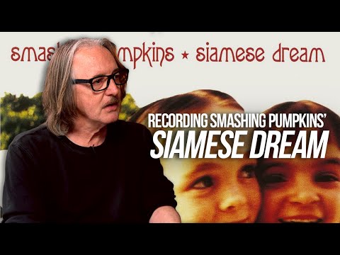 Butch Vig on Producing Smashing Pumpkins’ "Siamese Dream”