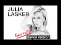 Julia Lasker - Без тебя (Radio Dance Version) 