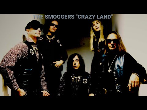 THE SMOGGERS - Crazy Land