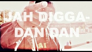 JAH DIGGA - DAN DAN - PRESS PLAY ENTERTAINMENT