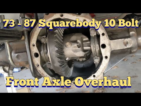 1973 - 1987 Chevy K10 Squarebody 10-bolt Front Axle Rebuild / Gear Swap