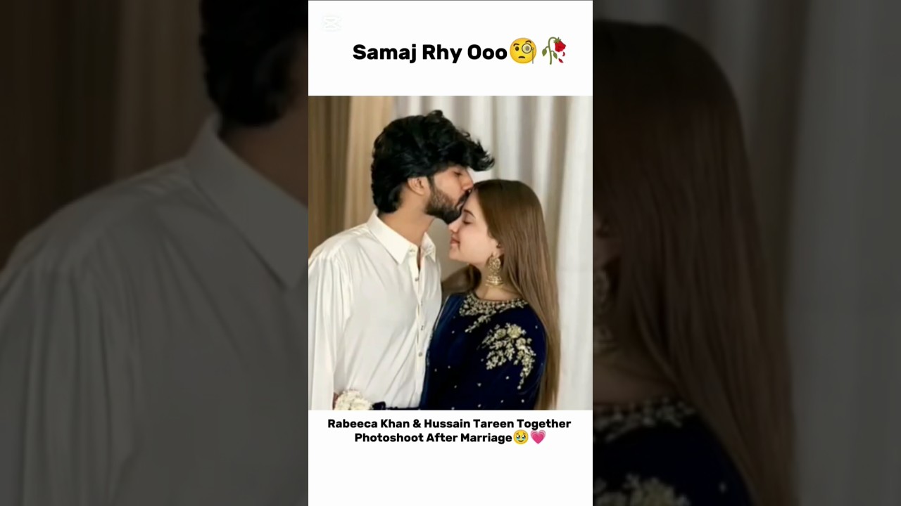 Samaj Rhy ho🧐🥀Rabeeca & Hussain After Marriage🥹💗#rajabfamily #emaanrajab #viralvideo #trendingshorts