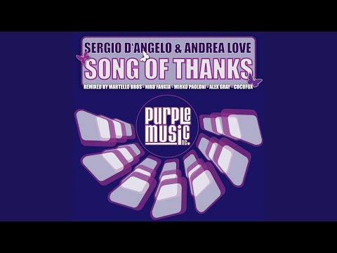 Song of Thanks (Martello Bros. Remix)
