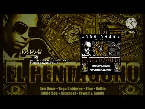 Easy (Feat. Julio Voltio, Tego Calderón, Cosculluela & Eddie Dee) - Zion (El Pentágono)