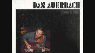 Dan Auerbach - When I left the room