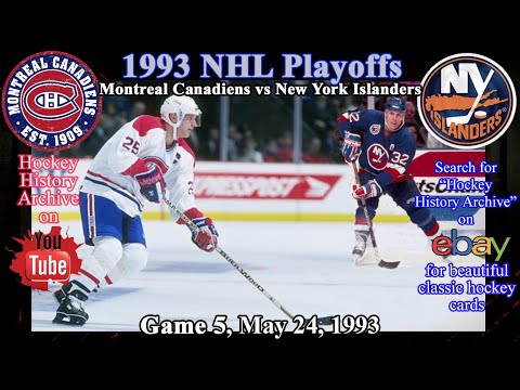 1993 Montreal Canadiens vs New York Islanders, Game 5