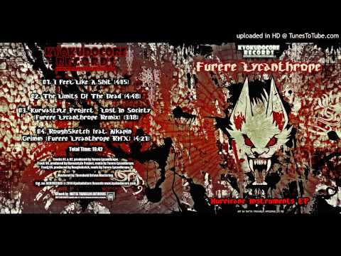 03. Kurwastyle Project - Lost In Society (Furere Lycanthrope Remix)