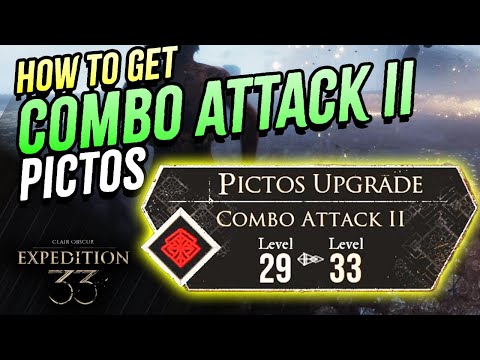 How to get 'Combo Attack II' Pictos | Clair Obscur: Expedition 33