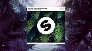 Vintage Culture, Rooftime - I Will Find (Make U Sweat &amp; Fabio Serra RMX)