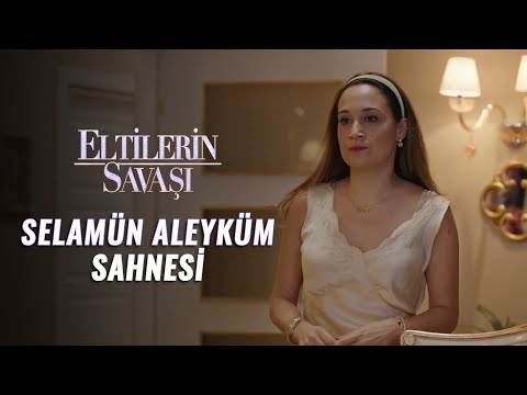 Eltilerin Savaşı - Selamün Aleyküm