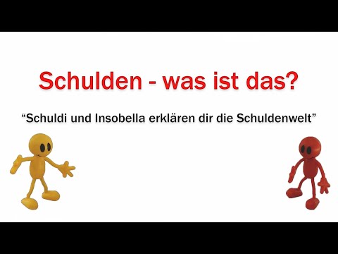 Teil 1: „Schulden was ist das?“ - Schuldi und Insobella erklären dir die Schuldenwelt