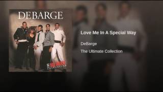 Love Me In A Special Way