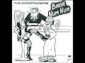 The Entertainers - Birdie Num Num (1982)