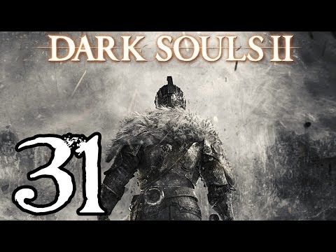 Dark Souls 2 Walkthrough - Part 31 - Exploring the Earthern Peak