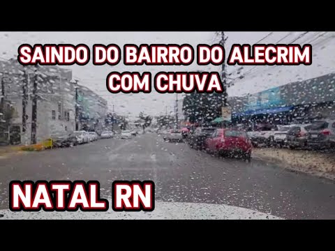 Natal RN saindo do bairro do alecrim até o bairro de capim macio 