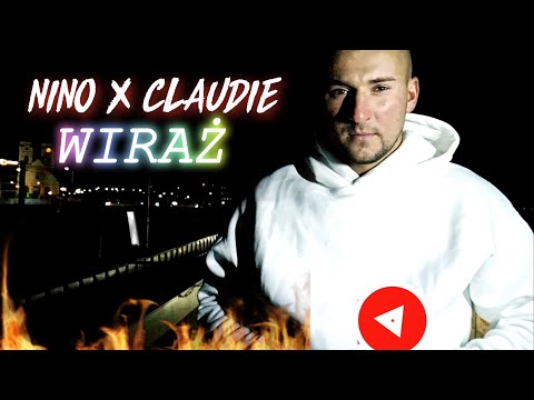 NINO - WIRAŻ ft. Claudie