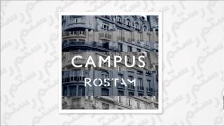 ROSTAM - Campus