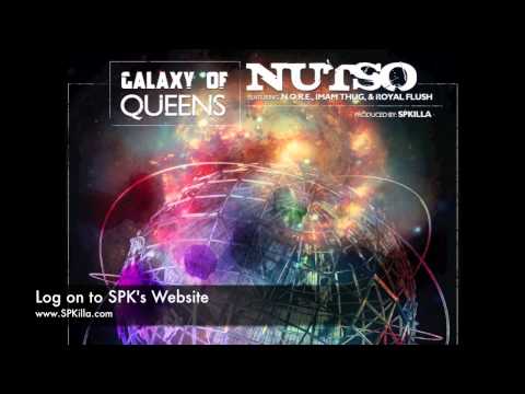 Nutso ft. Noreaga, Imam Thug & Royal Flush, 'Galaxy Of Queens', Beat by SPK