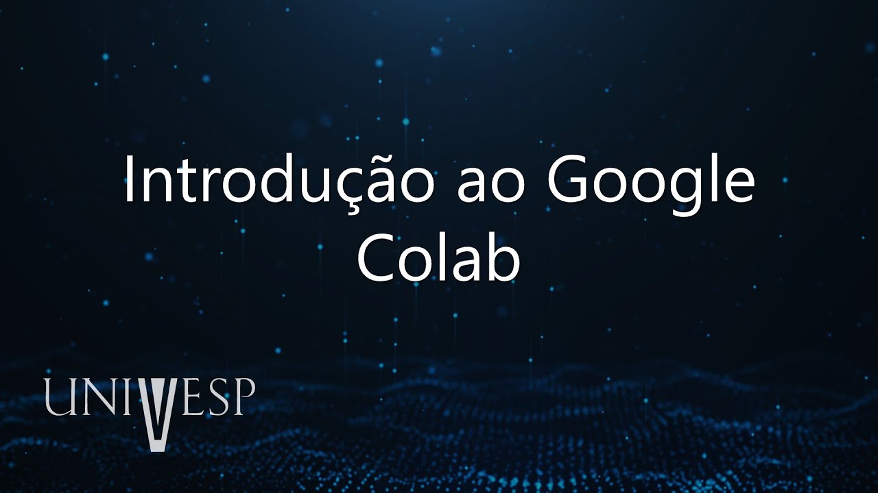 Formação Profissional em Computação - Introdução ao Google Colab