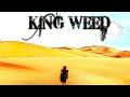 King Weed ‎ Eternal Hypnosis 2018 Full Album
