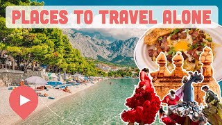 Best Places to Travel Alone
