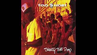 Too Short - Something To Ride To