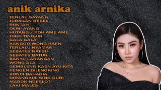 Download lagu ANIK ARNIKA TERLALU SAYANG FULL ALBUM TERBARU 2022... mp3