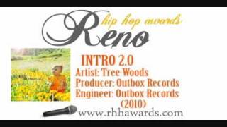 INTRO 2.0 by Tree Woods (RHHA Nomination Solo)