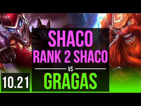 SHACO vs GRAGAS (JUNGLE) | Rank 2 Shaco, 2.1M mastery, 6/3/18, 800+ games | NA Challenger | v10.21