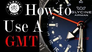 How to Use a GMT : Reading Different Time Zones on a GMT Watch