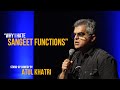 Why I hate Sangeet functions  | Stand-up comedy by Atul Khatri