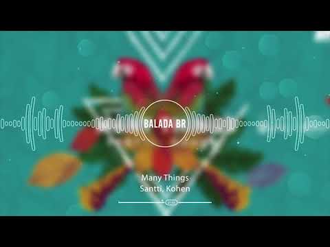 Santti, Kohen - Many Things (Original Mix)