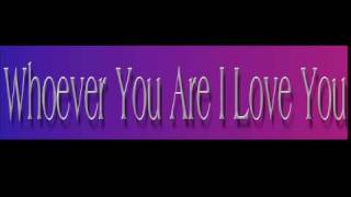 Burt Bacharach ~ Whoever You Are I Love You