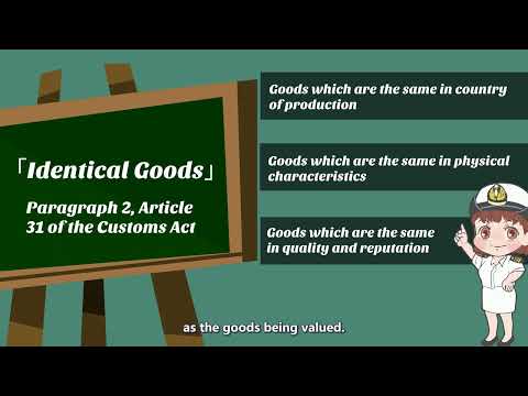 Customs Terminology- "Identical Goods" v.s "Similar Goods"