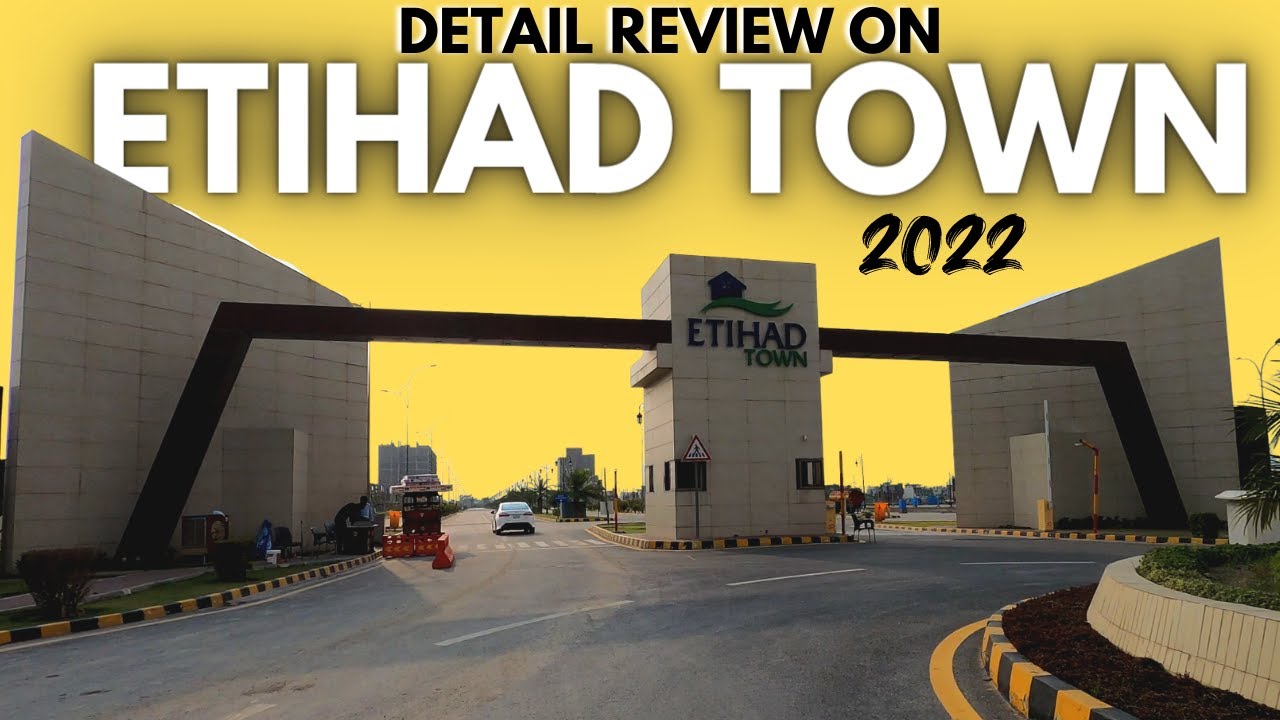 ETIHAD TOWN LAHORE | RAIWEND ROAD | DETAIL REVIEW