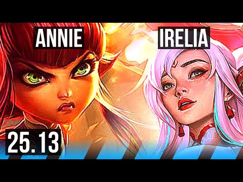 ANNIE vs IRELIA (MID) | 900+ games, 11/3/7 | KR Master | 25.13