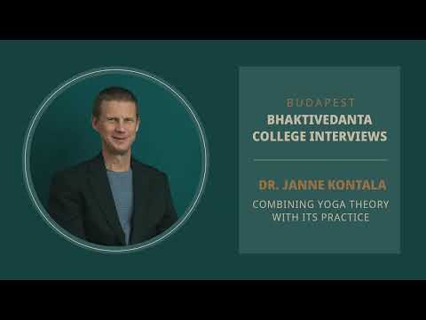Dr. Janne Kontala on Combining Yoga Theory and Practice | Bhaktivedanta College Interview