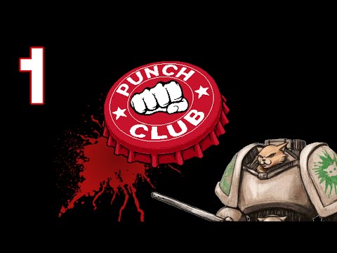 Punch Club Gameplay / Let's Play (Release) - Part 1 - YouTube