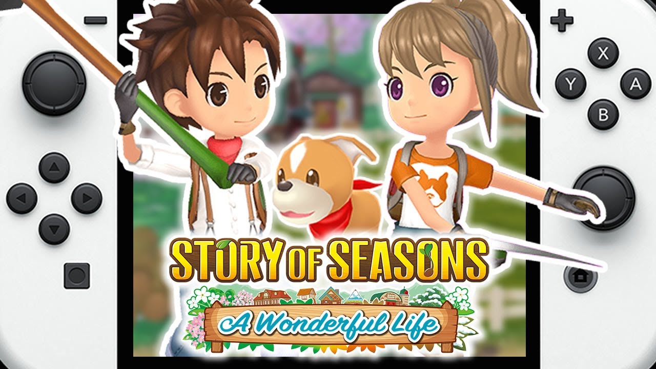 STORY OF SEASONS: A Wonderful Life – Nintendo Switch Gameplay